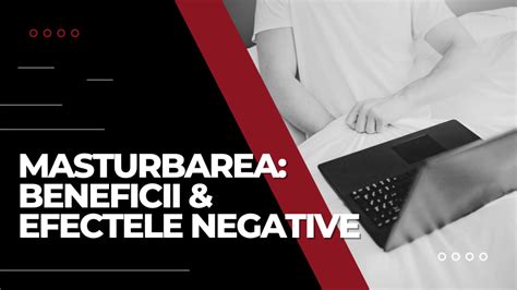 masturbarea beneficii|Masturbarea – ce trebuie sa stii despre aceasta。